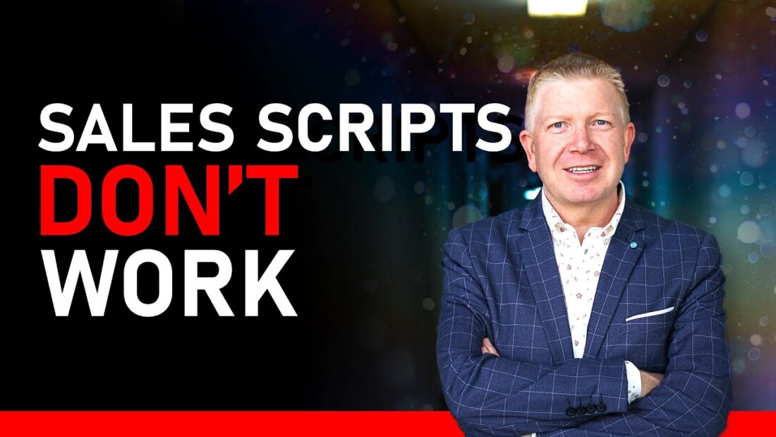 Why sales scripts don’t work! - MaxMyProfit